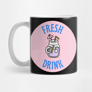 Fresh Drink Mug